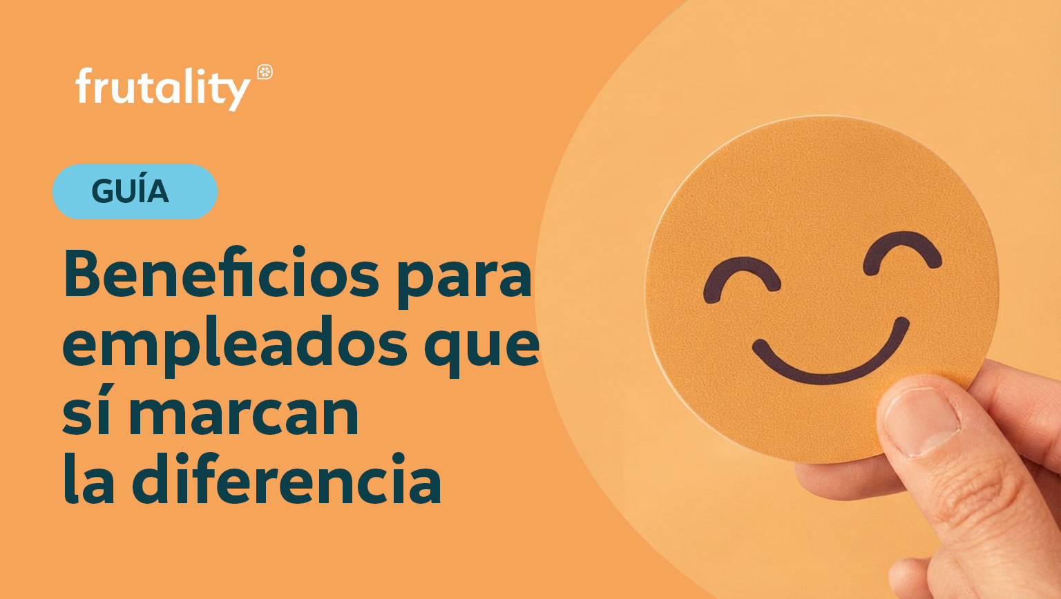 Beneficios para empleados que sí marcan la diferencia Frutality