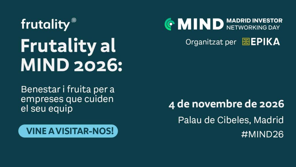 Frutality al MIND 2026: fruita per a empreses que cuiden el seu equip