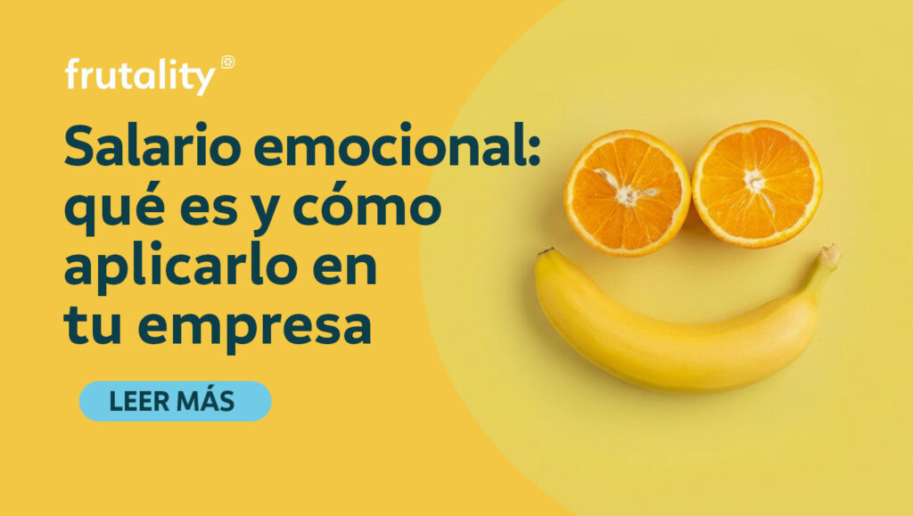 Salario emocional: qué es y cómo aplicarlo en tu empresa
